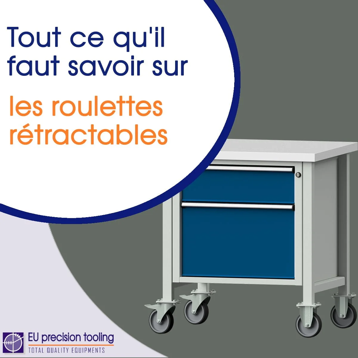 roulettes rétractables